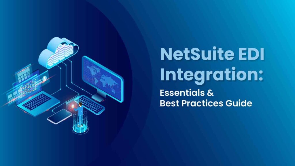 NetSuite EDI Integration
