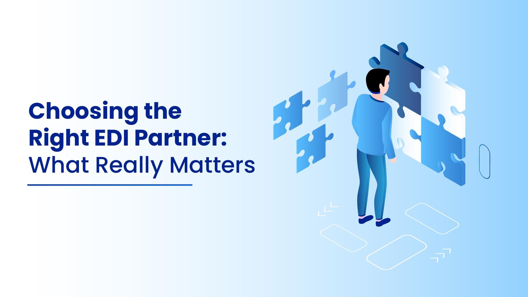 Choosing the Right EDI Partner